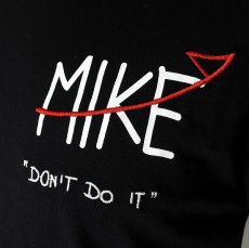 画像3: 《定番》【MIKE dont do it】マイク ドント ドゥー イット/国内正規品/クルーネック/Tシャツ/オールシーズン《男女兼用》 (3)